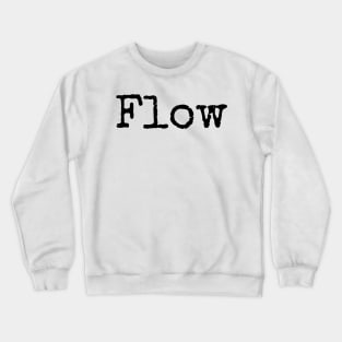 Go with the Flow Crewneck Sweatshirt